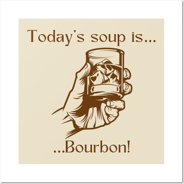 Today’s soup is … bourbon! Wall Art by Silver Lining Gift Co.